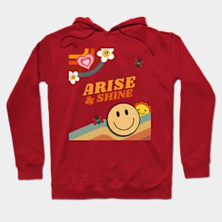 Arise & Shine Hoodie